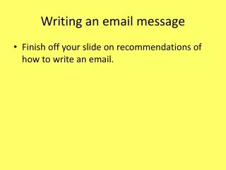 Writing an email message
