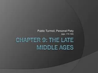 Chapter 9: The Late Middle Ages