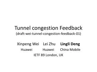 Tunnel congestion Feedback (draft-wei-tunnel-congestion-feedback-01)