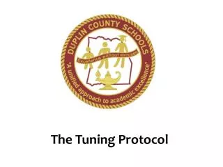 The Tuning Protocol