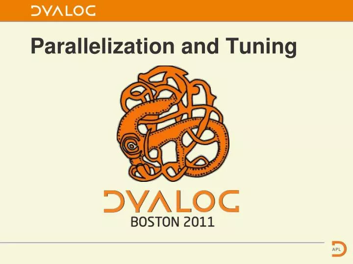 parallelization and tuning