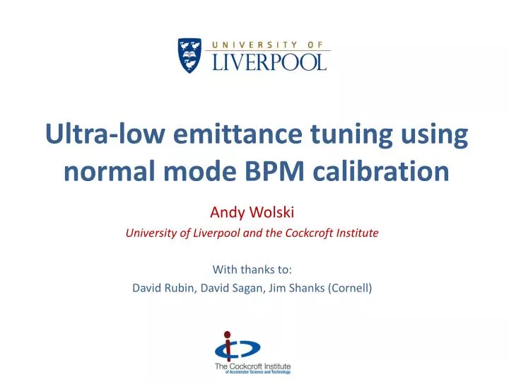 ultra low emittance tuning using normal mode bpm calibration
