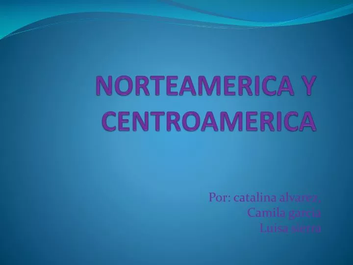 norteamerica y centroamerica