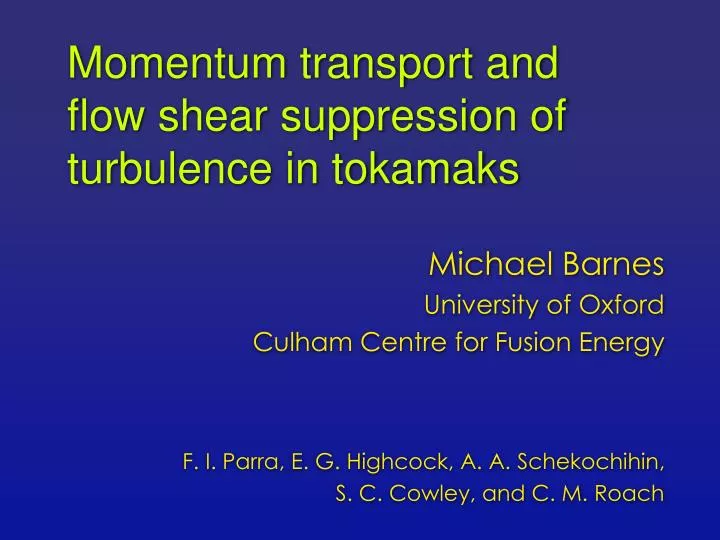 momentum transport and flow shear suppression of turbulence in tokamaks
