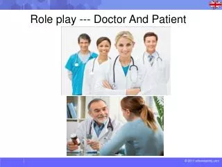 Role play --- Doctor And Patient