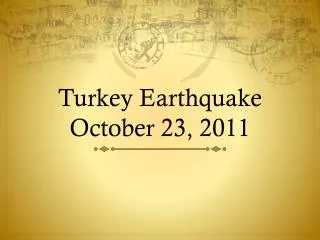 Turkey Earthquake October 23, 2011
