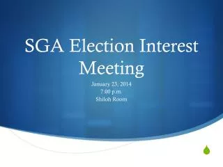 SGA Election Interest Meeting