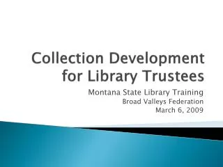 Collection Development for Library Trustees