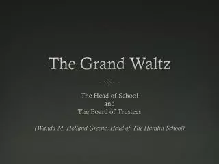 The Grand Waltz