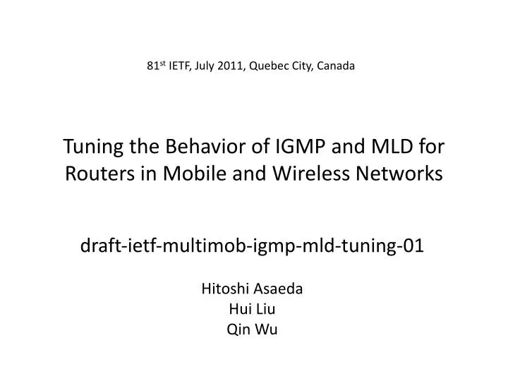 tuning the behavior of igmp and mld for routers in mobile and wireless networks