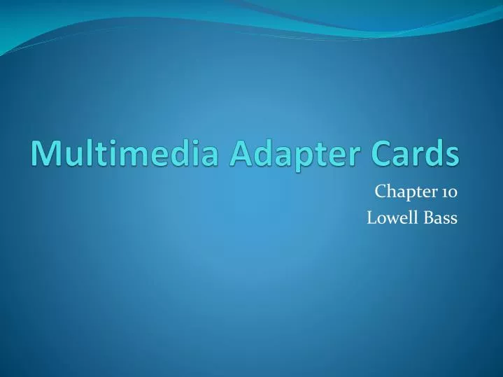 multimedia adapter cards