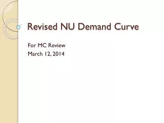 Revised NU Demand Curve