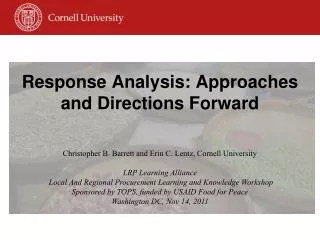 Response Analysis: Approaches and Directions Forward