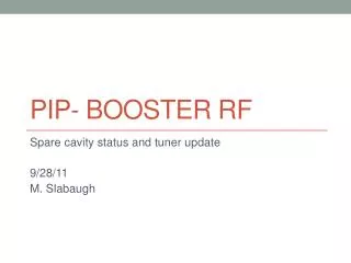 PIP- Booster RF