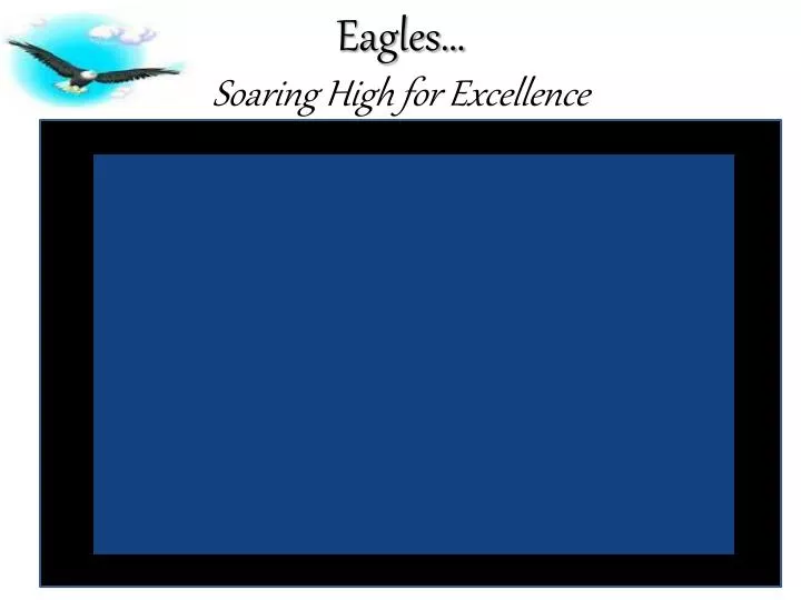 eagles soaring high for excellence