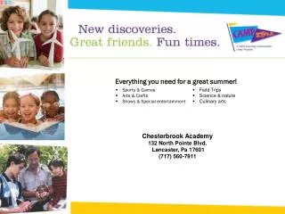 Chesterbrook Academy 132 North Pointe Blvd. Lancaster, Pa 17601 (717) 560-7911