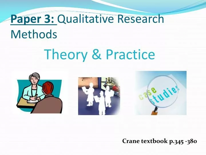 paper 3 qualitative research methods