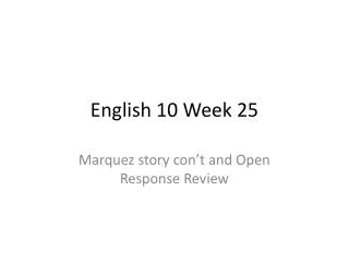 English 10 Week 25