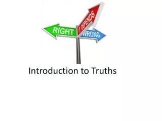 Introduction to Truths