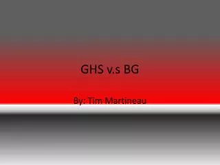 GHS v.s BG