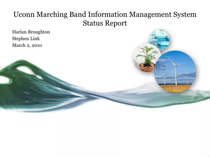 uconn marching band information management system status report