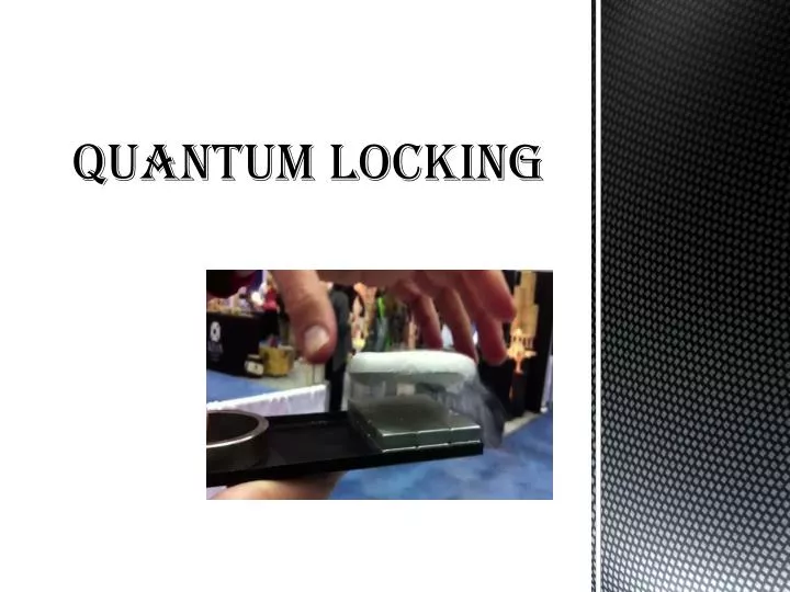 quantum locking