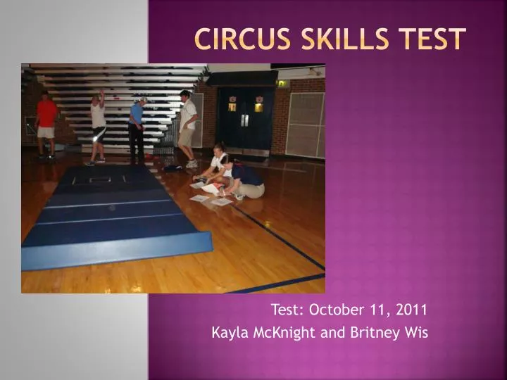 circus skills test