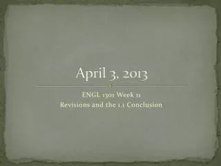 April 3, 2013