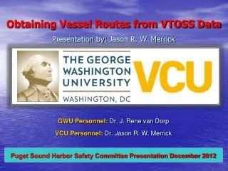 Obtaining Vessel Routes from VTOSS Data