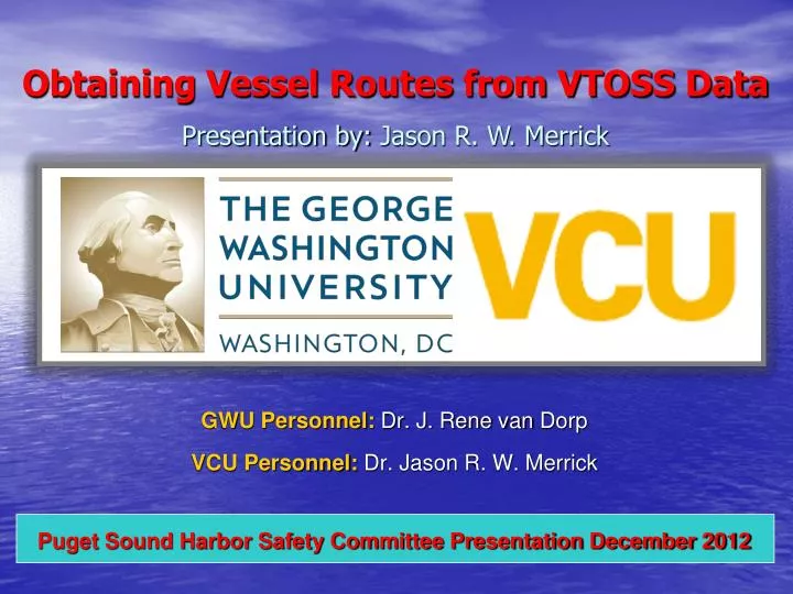 obtaining vessel routes from vtoss data