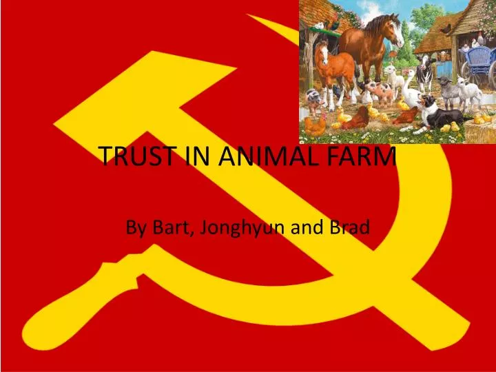 trust in animal farm
