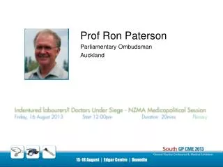 Prof Ron Paterson Parliamentary Ombudsman Auckland