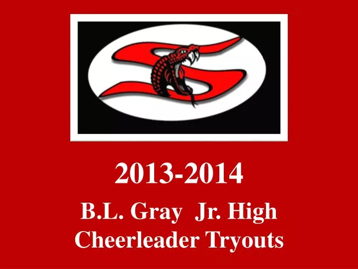 2013 2014 b l gray jr high cheerleader tryouts