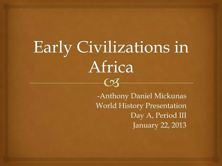 early civilizations in africa