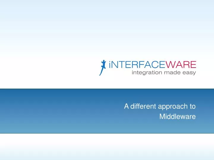 a different approach to middleware