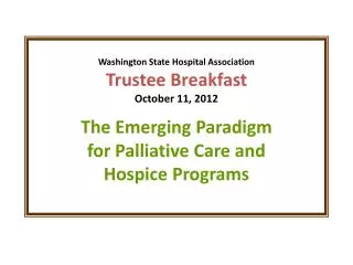 Overview of Hospice in WA State