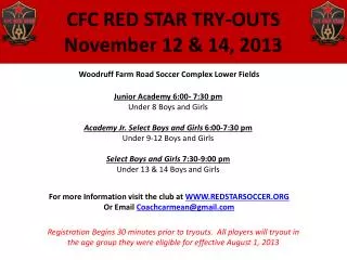 CFC RED STAR TRY-OUTS November 12 &amp; 14, 2013
