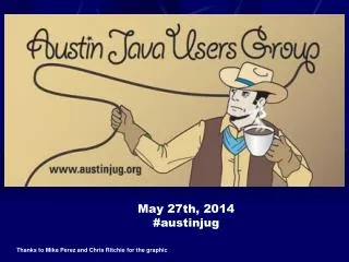 May 27th, 2014 # austinjug