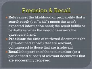 Precision &amp; Recall