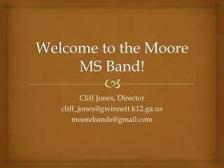 Welcome to the Moore MS Band!