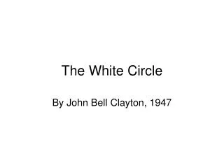 The White Circle