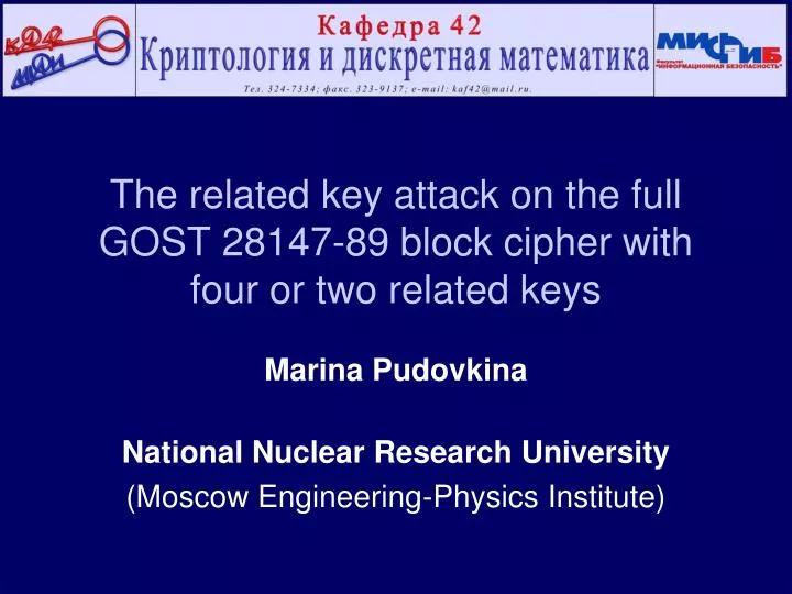 the related key attack on the full gost 28147 89 block cipher with four or two related keys