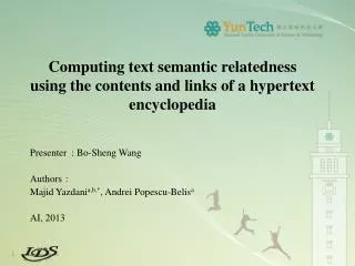 Computing text semantic relatedness using the contents and links of a hypertext encyclopedia