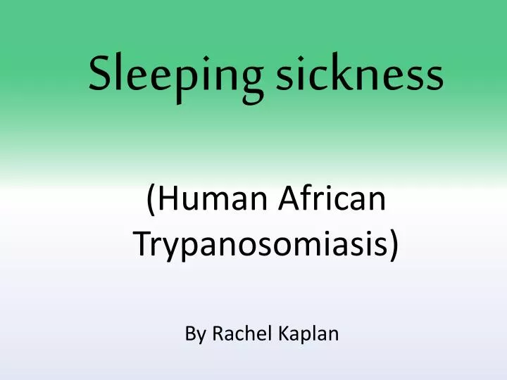 sleeping sickness human african trypanosomiasis