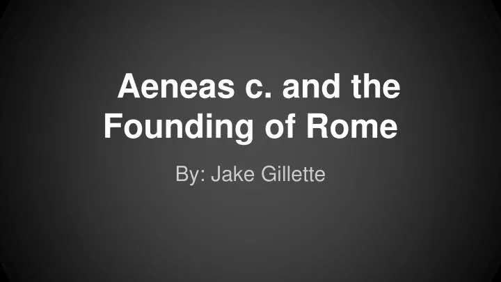 aeneas c and the founding of rome