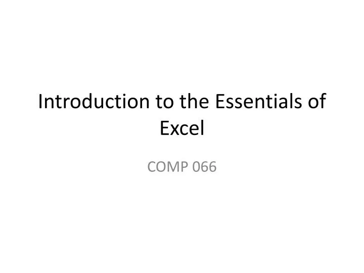 introduction to the essentials of excel