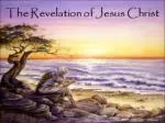 The Revelation of Jesus Christ - slide 1