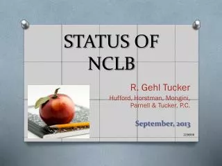 STATUS OF NCLB
