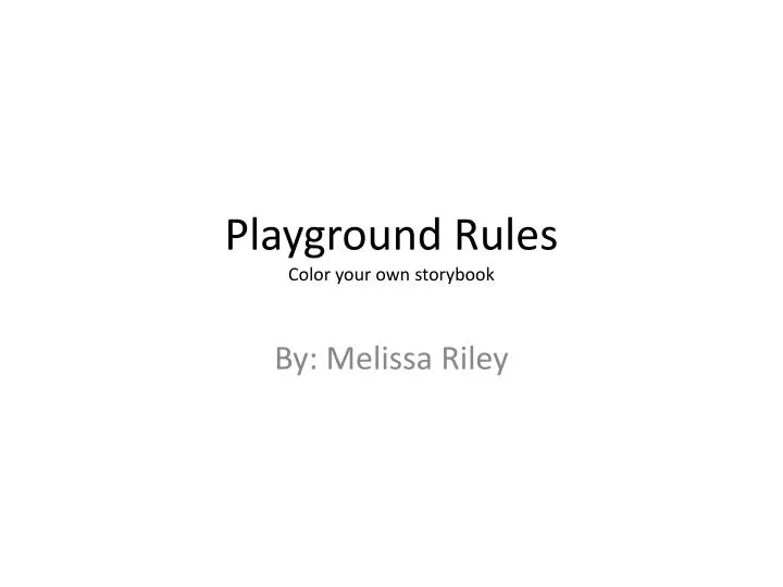 playground rules color your own storybook