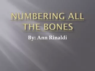 Numbering All the Bones